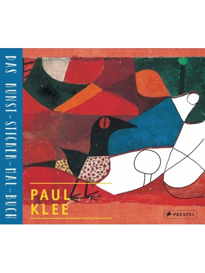 Paul Klee - Das Kunst-Sticker-Mal-Buch