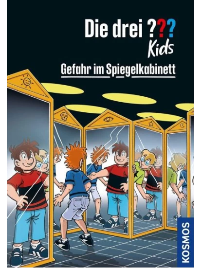 Gefahr im Spiegelkabinett / Die drei Fragezeichen-Kids Bd.91