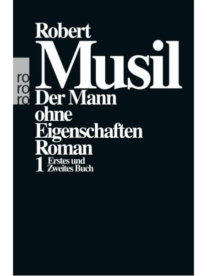 Der Mann ohne Eigenschaften I