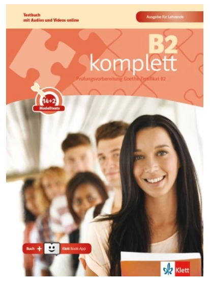 B2 komplett, Τestbuch-Ausgabe für Lehrende mit Audios & Videos online + Klett Book-App 