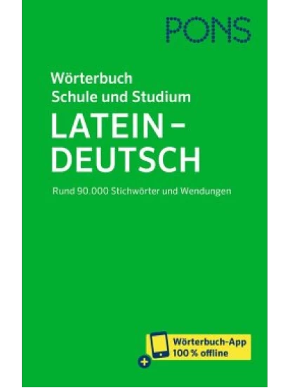 PONS Wörterbuch für Schule und Studium Latein