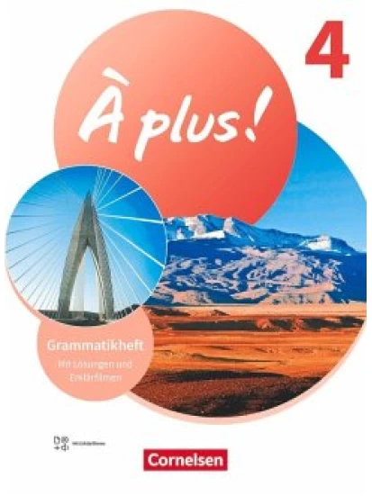 À plus ! 1. und 2. Fremdsprache. Band 4 - Grammatikheft mit Erklärfilmen