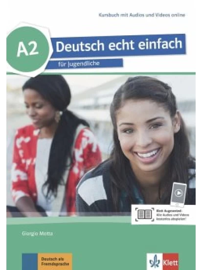 Deutsch echt einfach A2. Kursbuch + MP3/MP4 Dateien online