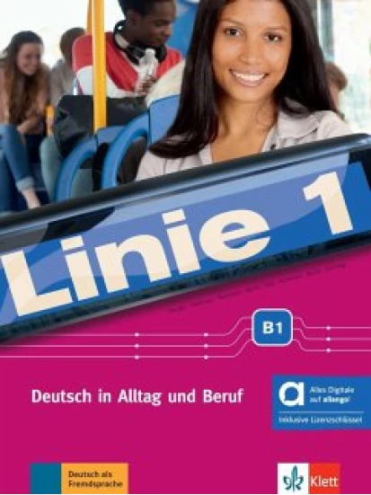 Linie 1 B1 - Deutsch in Alltag und Beruf. Hybride Ausgabe allango