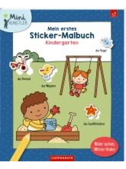 Mein erstes Sticker-Malbuch: Kindergarten
