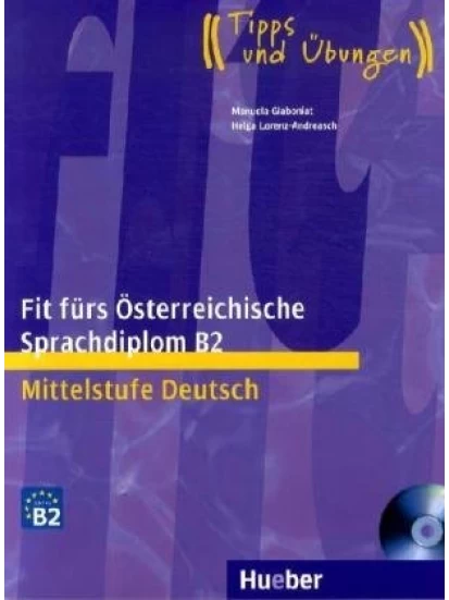 Fit fürs Österreichische Sprachdiplom B2 (OESD)