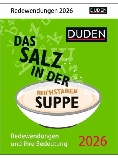 Duden Das Salz in der (Buchstaben-)Suppe Tagesabreißkalender 2026 Επιτραπέζιο ημερολόγιο