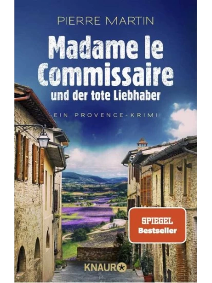 Madame le Commissaire und der tote Liebhaber / Kommissarin Isabelle Bonnet Bd.6