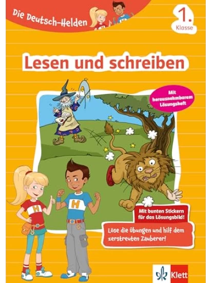 Die Deutsch-Helden. Lesen und schreiben 1. Klasse