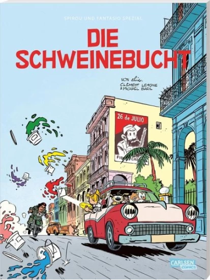 Die Schweinebucht / Spirou + Fantasio Spezial Bd.43