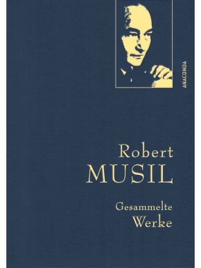 Robert Musil, Gesammelte Werke