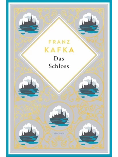 Kafka - Das Schloss  Schmuckausgabe mit Goldprägung