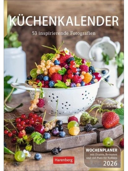 Küchenkalender Wochenplaner 2026 - 53 inspirierende Fotografien