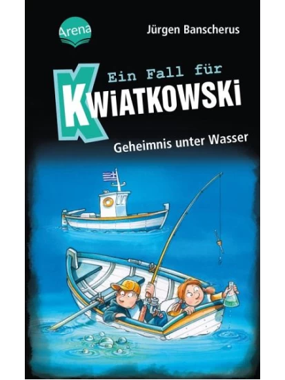 Geheimnis unter Wasser  / Ein Fall für Kwiatkowski