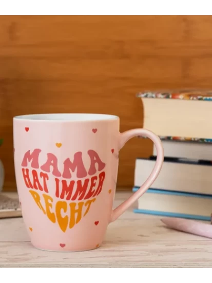 Becher »Mama hat immer Recht«