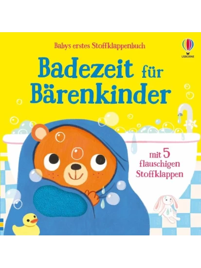 Babys erstes Stoffklappenbuch: Badezeit für Bärenkinder