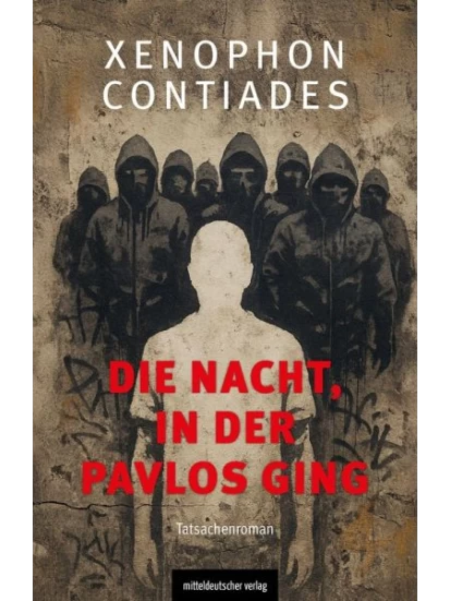 Die Nacht, in der Pavlos ging