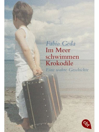 Im Meer schwimmen Krokodile. Eine wahre Geschichte