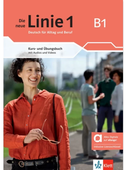 Die neue Linie 1 B1 - Hybride Ausgabe allango Kurs- und Übungsbuch 