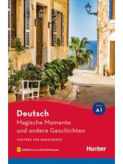 Magische Momente und andere Geschichten Lektüre mit Audios online