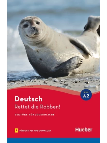 Lesespaß für Jugendliche: Rettet die Robben!