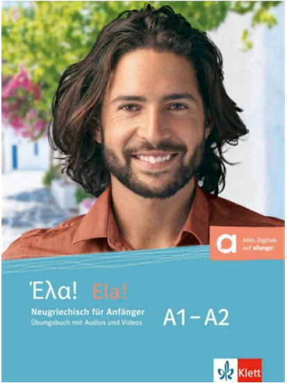 Ela! A1-A2, Übungsbuch mit Audios und Videos