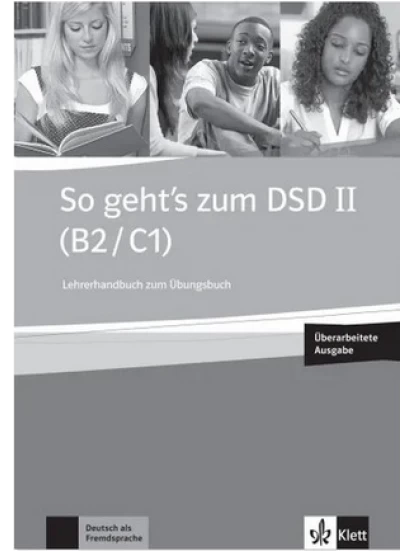 So geht's zum DSD II (B2/C1) NEU, LHB zu ÜB