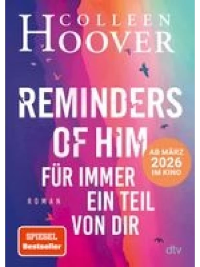 Reminders of Him - Für immer ein Teil von dir