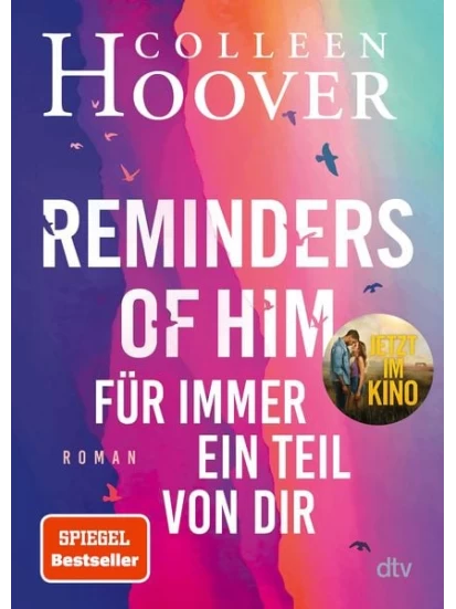 Reminders of Him - Für immer ein Teil von dir