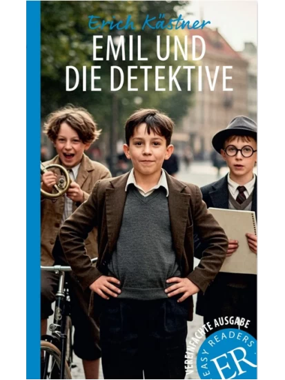Emil und die Detektive. Vereinfachte Ausgabe.