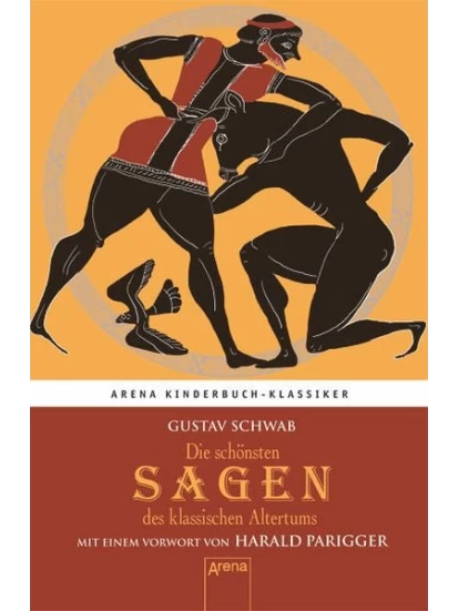 Die schönsten Sagen des klassischen Altertums