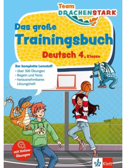 Team Drachenstark: Das großes Trainingsbuch Deutsch 4. Klasse