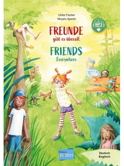 Freunde gibt es überall Deutsch-Englisch