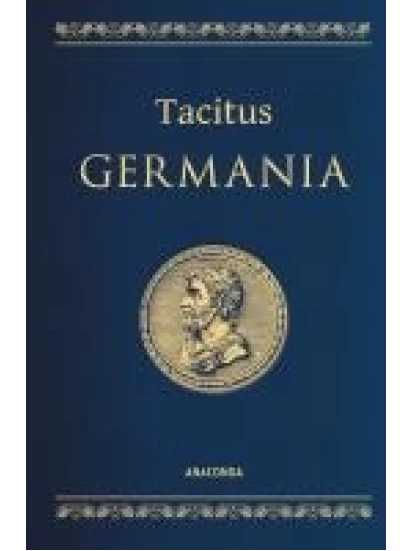 Tacitus, Germania. Lateinisch / Deutsch