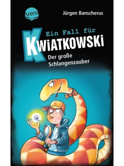 Ein Fall für Kwiatkowski (14). Der große Schlangenzauber