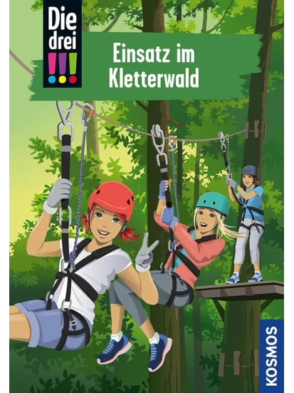 Die drei !!!, 107, Einsatz im Kletterwald