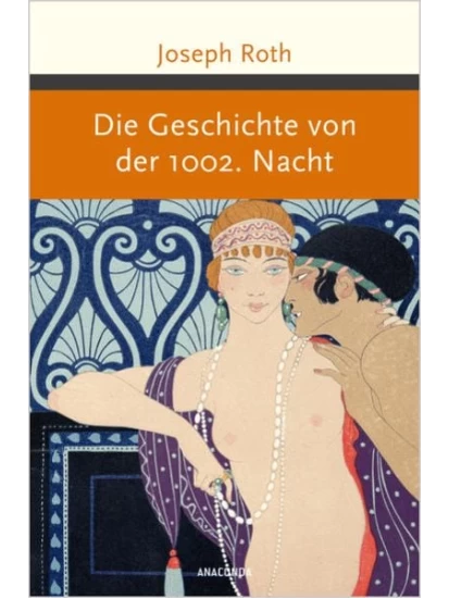 Die Geschichte von der 1002. Nacht