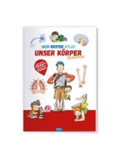 Stickerbuch Mein erster Atlas Unser Körper