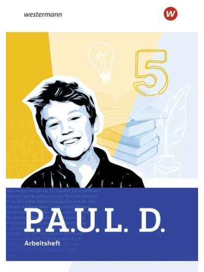 P.A.U.L. D. (Paul) 5. Arbeitsheft. Für Gymnasien und Gesamtschulen. Allgemeine Ausgabe