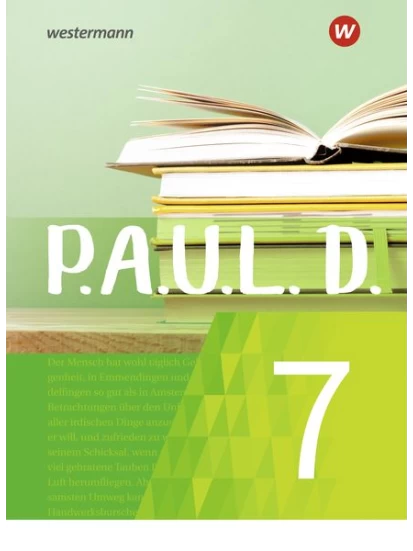 P.A.U.L. D. (Paul) 7. Schulbuch. Für Gymnasien und Gesamtschulen - Neubearbeitung