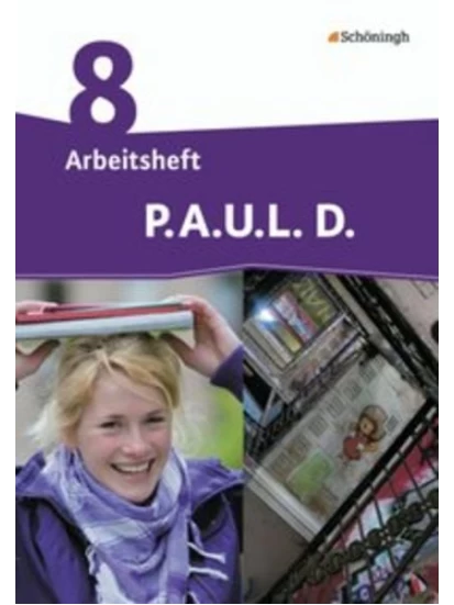 P.A.U.L. D. (Paul) 8. Arbeitsheft - Differenzierende Ausgabe