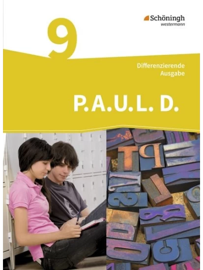 P.A.U.L. D. (Paul) 9. Schülerbuch. Differenzierende Ausgabe