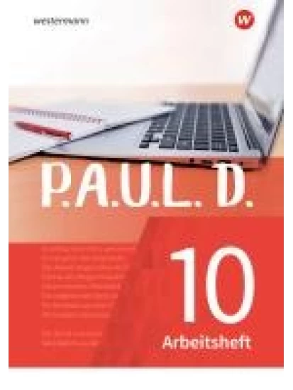 P.A.U.L. D. (Paul) 10. Arbeitsheft