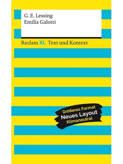 Emilia Galotti. Textausgabe mit Kommentar und Materialien