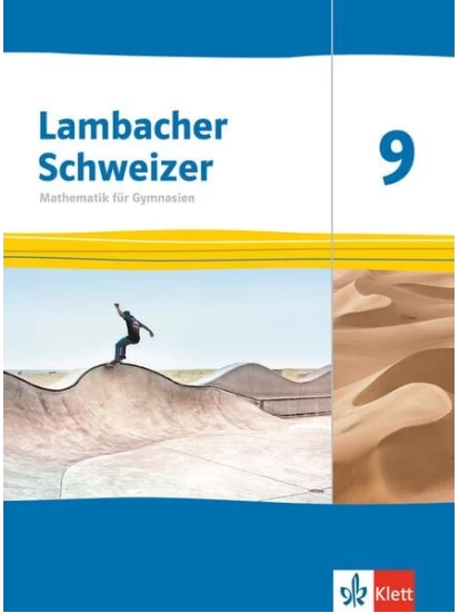 Lambacher Schweizer Mathematik 9. Ausgabe Thüringen und Hamburg