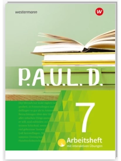 P.A.U.L. D. Arbeitsheft 7 mit interaktiven Übungen 