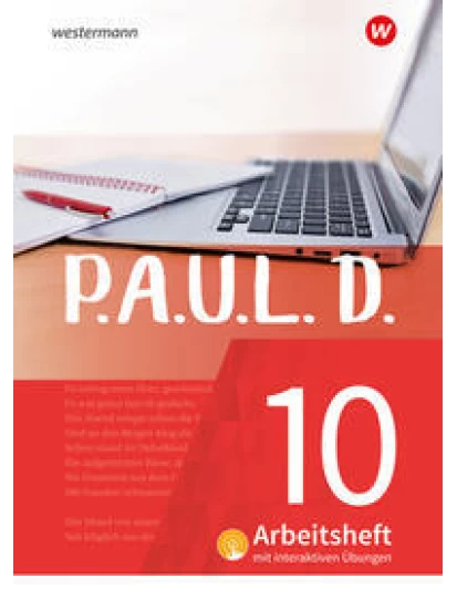 P.A.U.L. D. (Paul) 10. Arbeitsheft interaktiven Übungen