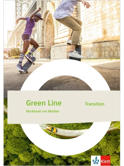 Green Line Transition Workbook mit Medien - Klasse 10, Klasse 11