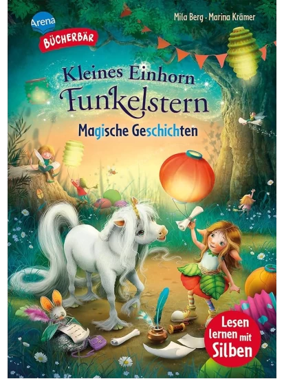Kleines Einhorn Funkelstern. Magische Geschichten