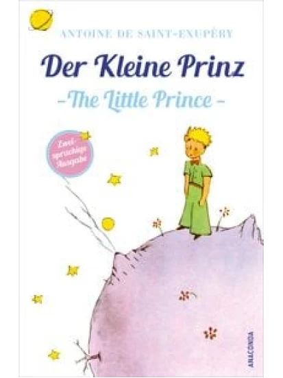 Der Kleine Prinz / Little Prince (zweisprachige Ausgabe)